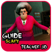 Guide For Scary Teacher 3D