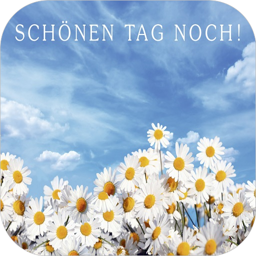 Schönen Tag Bilder