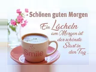 Schönen guten Morgen アプリダウンロード