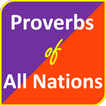 Proverbs of All Nations