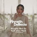 Lagu Anneth Mungkin Hari Ini Esok Atau Nanti aplikacja