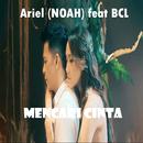 Mencari Cinta Ariel (NOAH) feat BCL Terbaru aplikacja