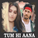 APK Tum Hi Aana