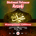 Sholawat Pelancar Rezeki Kompilasi Offline