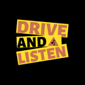 Drive and Listen