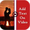 Add Text to Video (Video per name likhe)