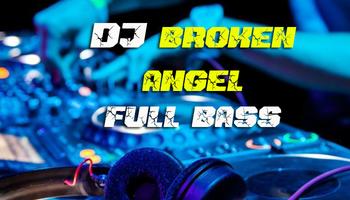 DJ Broken Angel Remix ポスター