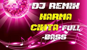 DJ Karma Cinta Full Bass capture d'écran 1