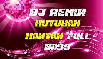 DJ Kutukan Mantan Ful Bass Remix screenshot 1