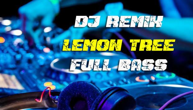 DJ Lemon Tree Remix Full Bass poster