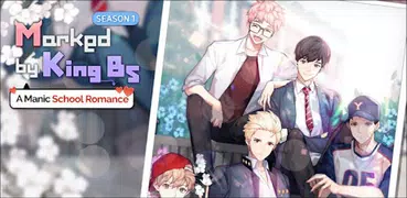 Marked by King Bs : Season1