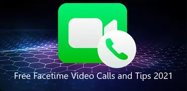 FaceTime : Video Call & FaceTime Advice 2021