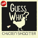 Guess What? 🐓🚀 Chicken Shooter In Space 🌌 2019-APK