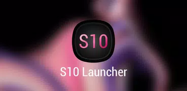 S10 Launcher - New S10 Plus Theme with One UI