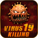 Virus19 killing Game APK