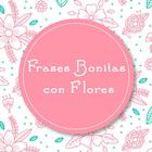 Frases Bonitas con Flores icon