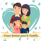 Frases Bonitas para la Familia আইকন