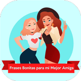 Frases Bonitas para tu mejor Amiga icon