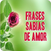 Frases Sabias de Amor