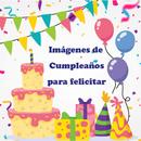 Imagenes de Cumpleaños para Felicitar APK