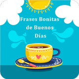 Frases de Buenos Dias con Amor - Frases Bonitas icône