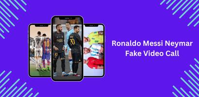 Poster Ronaldo Messi Neymar Fake Call