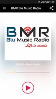 BMR Blu Music Radio पोस्टर