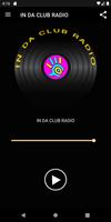 IN DA CLUB RADIO Poster