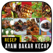 Resep Ayam Bakar Kecap Terbaik
