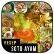 Resep Soto Ayam Pilihan