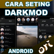 Cara Aktifkan Dark Mode Di Hp Android Terbaru