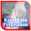 Kata Kata Perpisahan