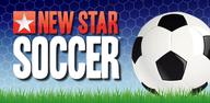 Hướng dẫn tải xuống New Star Soccer cho người mới bắt đầu