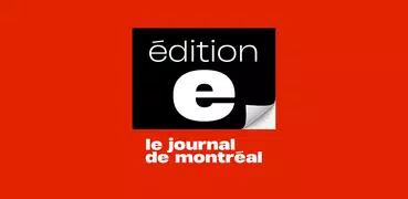 Journal de Montréal - éditionE