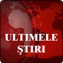 Ultimele Ştiri APK