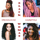 APK New Trend Black Woman Dreadlocks Hairstyles