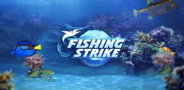 Fishing Strike: 釣魚大亨