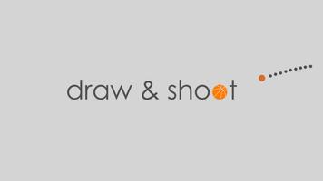 Draw and Shoot Plakat