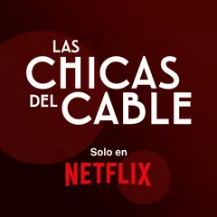 Stickers Las Chicas del Cable アプリダウンロード