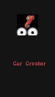 Car Crusher 海報