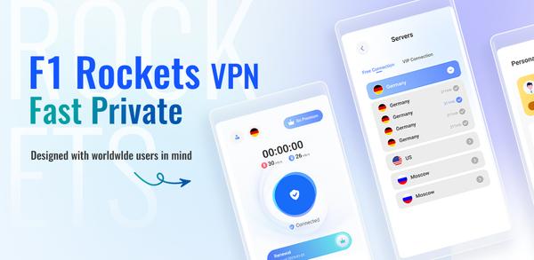 How to Download F1 Rockets VPN Fast & Private APK Latest Version 2.0.40 for Android 2025 image