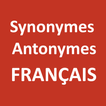 Dictionnaire Synonymes et anto