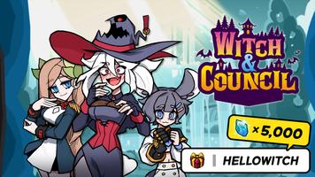 Witch and Council ポスター