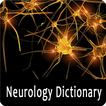 Neurology Dictionary