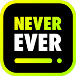 Never Have I Ever: Dirty