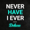 Never Have I Ever: Party Games