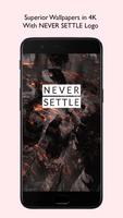 Never Settle Wallpapers Affiche