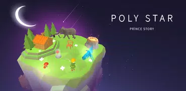Poly Star: Prince Story
