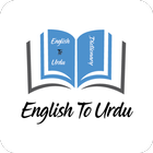 English to Urdu Dictionary 2020 Free Learn Offline ícone