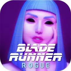 Blade Runner Rogue アプリダウンロード